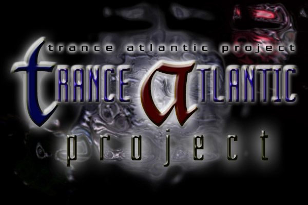 Welcome to Trance Atlantics official website...